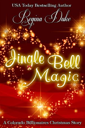 [Colorado Billionaires Christmas 04] • Jingle Bell Magic